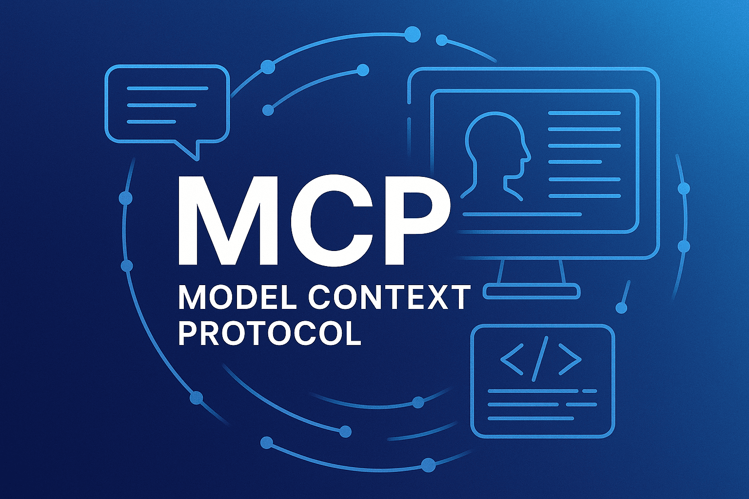 Styled image of the words 'MCP Model Context Protocol'